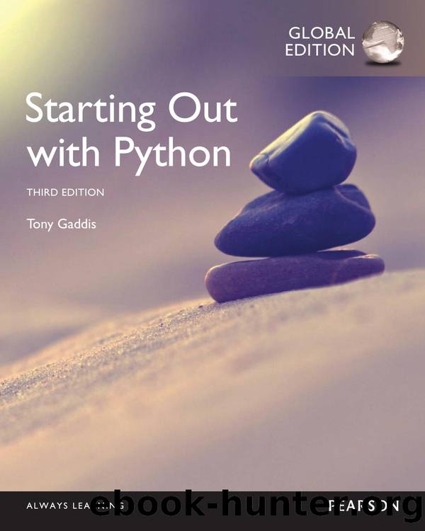 Tony Gaddis Starting Out With Python by Unknown