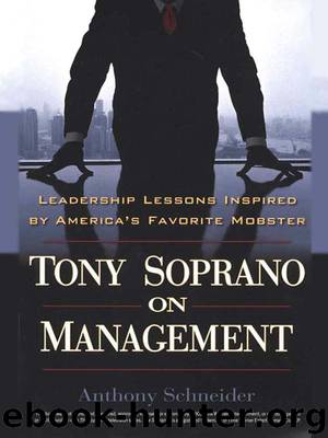 Tony Soprano on Management by Anthony Schneider