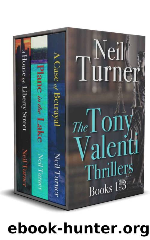 Tony Valenti Thrillers Box Set: Books 1 - 3 (The Tony Valenti Thrillers) by Neil Turner