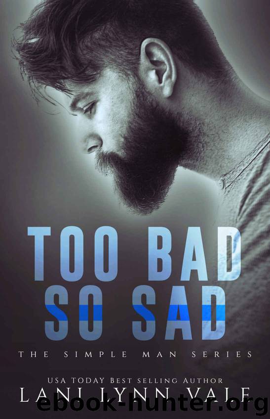 Too Bad So Sad by Vale Lani Lynn