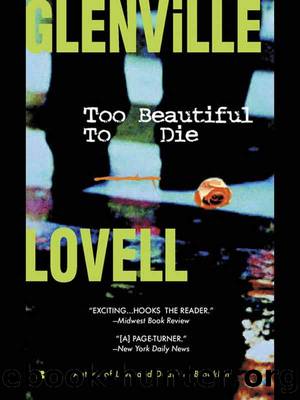Too Beautiful to Die by Glenville Lovell