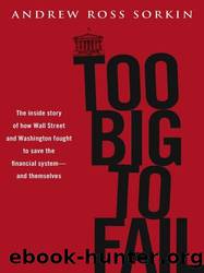 Too Big to Fail by Sorkin Andrew Ross