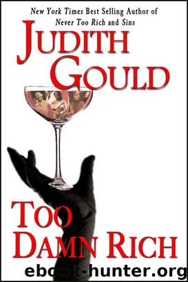 Too Damn Rich by Gould Judith