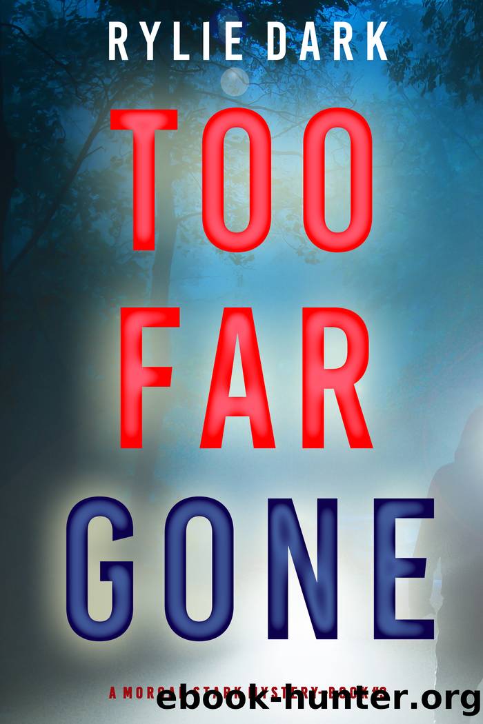 Too Far Gone by Rylie Dark