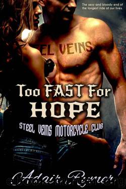 Too Fast For Hope by Adair Rymer