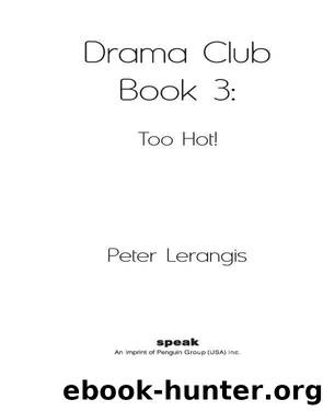 Too Hot! by Peter Lerangis