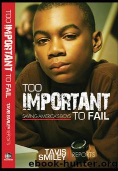 Too Important to Fail by Tavis Smiley