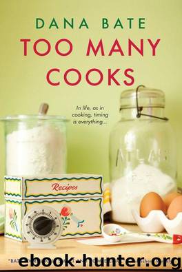 Too Many Cooks by Bate Dana
