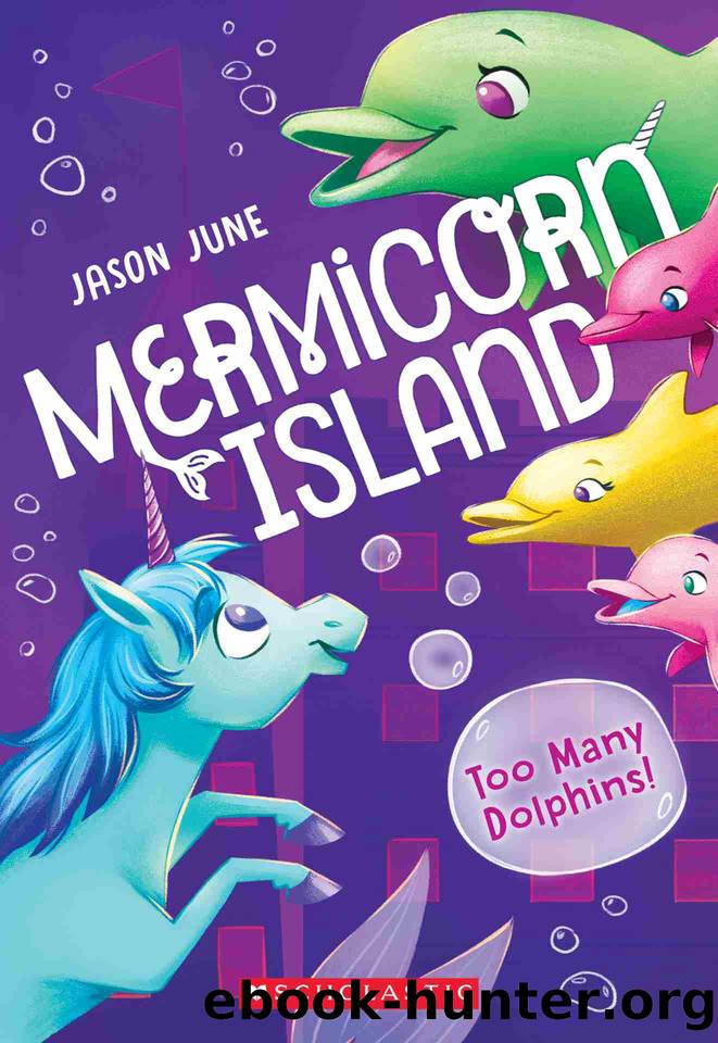 Too Many Dolphins! by Jason June