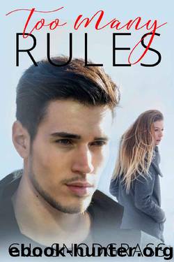 Too Many Rules by G.L. Snodgrass