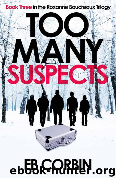 Too Many Suspects by E B Corbin