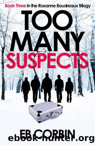 Too Many Suspects by E. B. Corbin