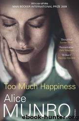 Too Much Happiness by Munro Alice