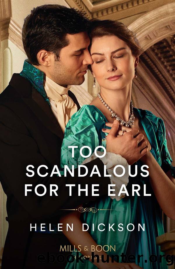 Too Scandalous for the Earl by Helen Dickson