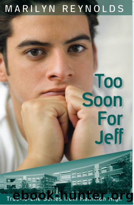 Too Soon for Jeff by Marilyn Reynolds