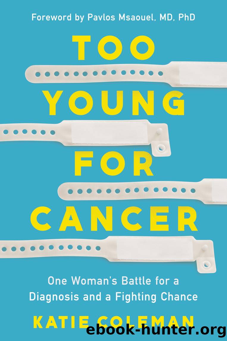 Too Young for Cancer by Katie Coleman