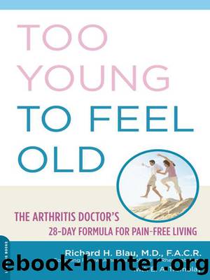 Too Young to Feel Old by Richard Blau