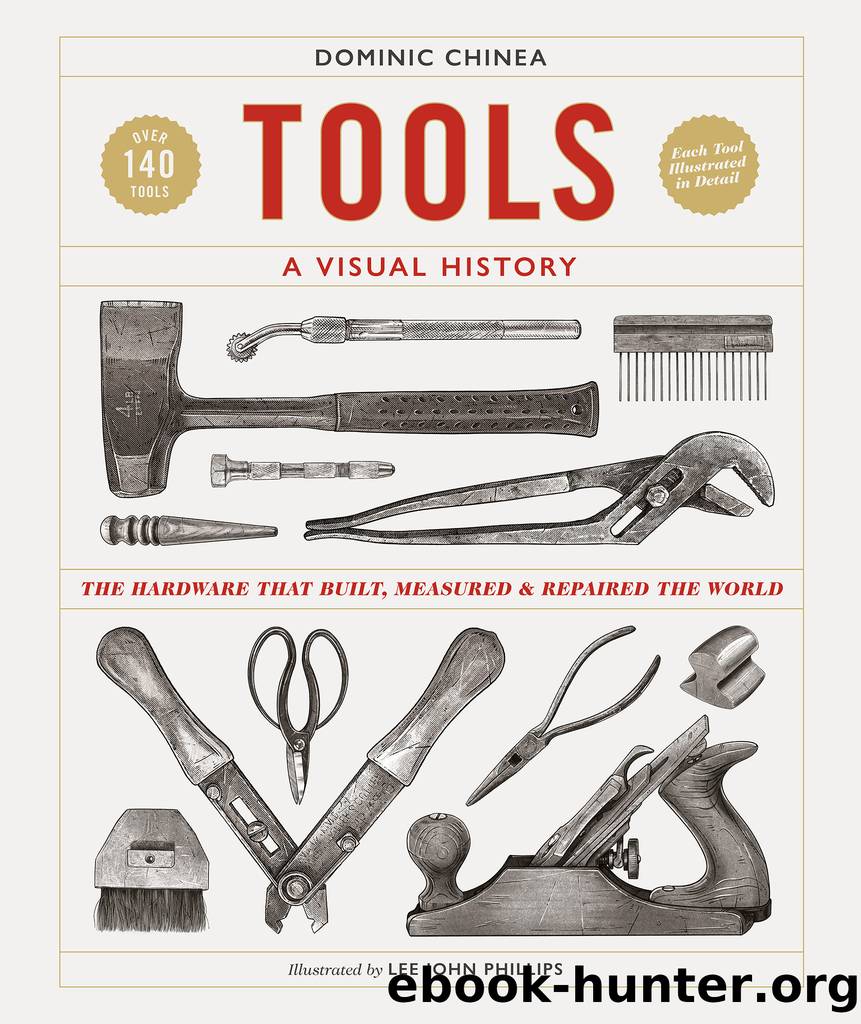 Tools a Visual History by Dominic Chinea