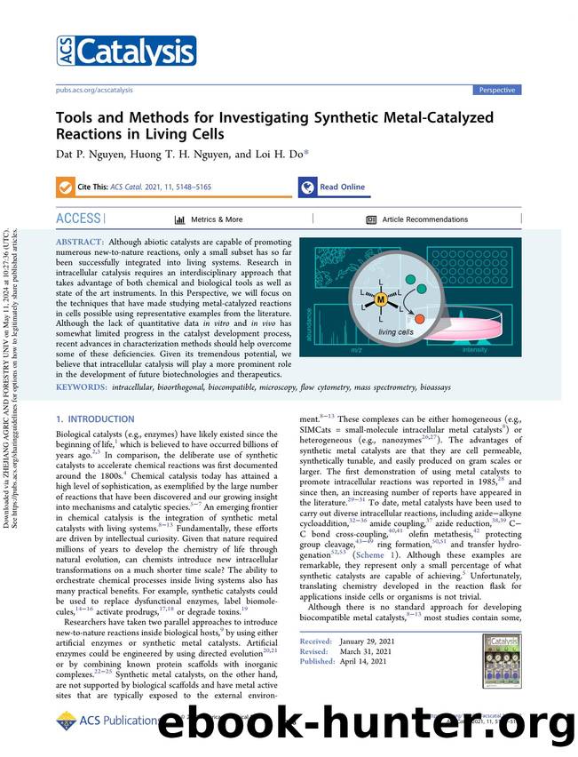 Tools and Methods for Investigating Synthetic Metal-Catalyzed Reactions in Living Cells by Dat P. Nguyen Huong T. H. Nguyen & Loi H. Do