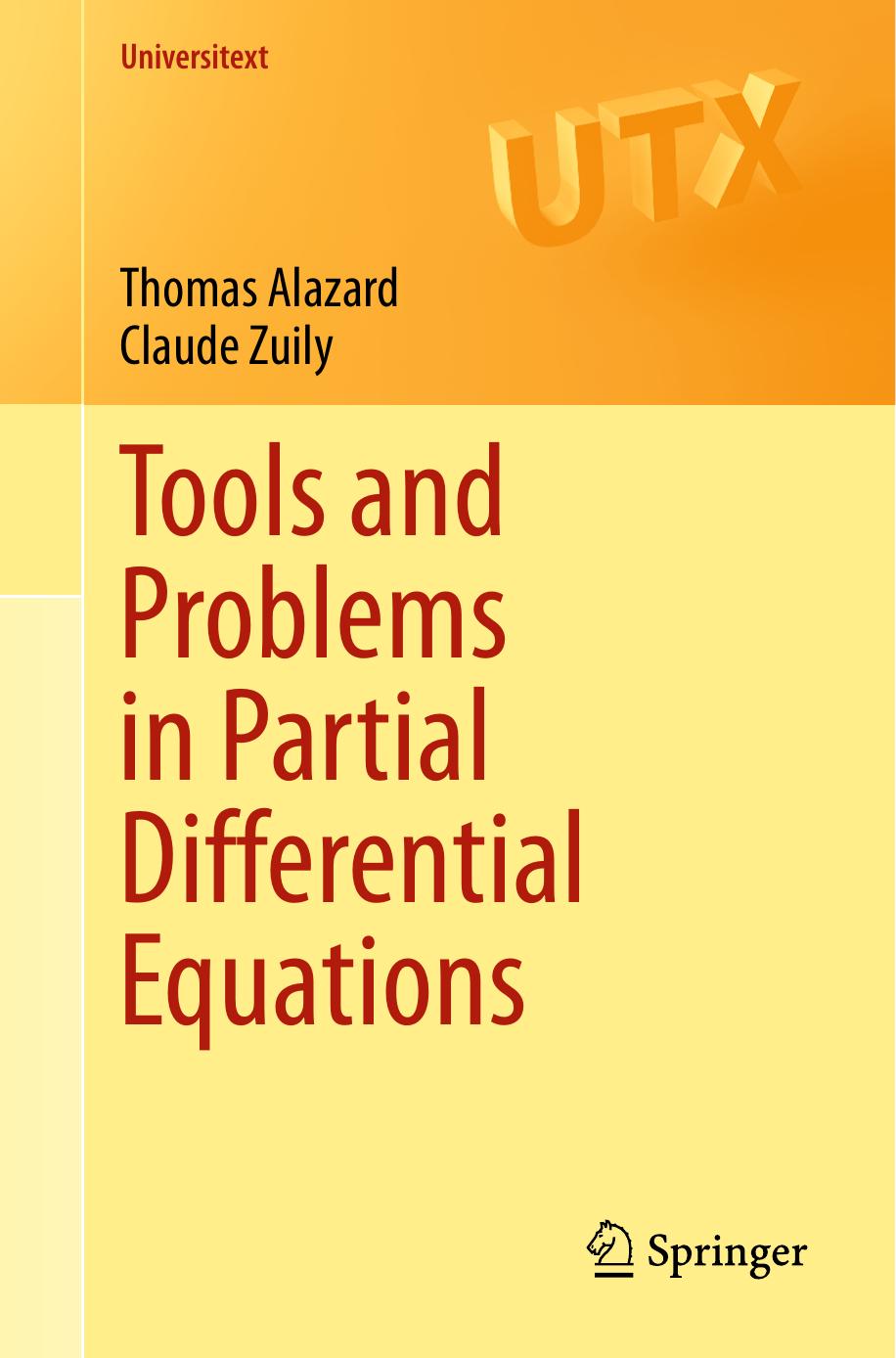 Tools and Problems in Partial Differential Equations by Thomas Alazard & Claude Zuily