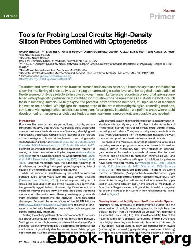 Tools for Probing Local Circuits: High-Density Silicon Probes Combined with Optogenetics by unknow