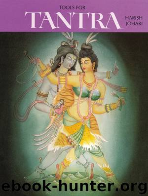 Tools for Tantra by Harish Johari