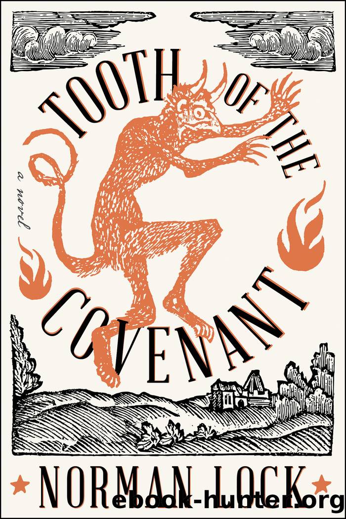 Tooth of the Covenant by Norman Lock