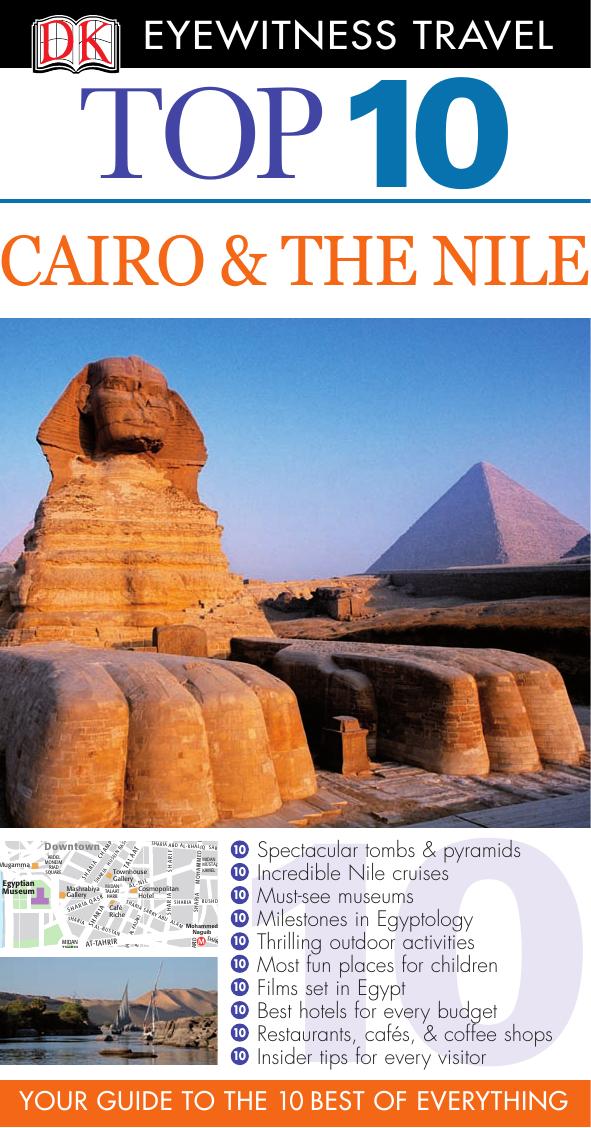 Top 10 Cairo and the Nile by Andrew Humphreys