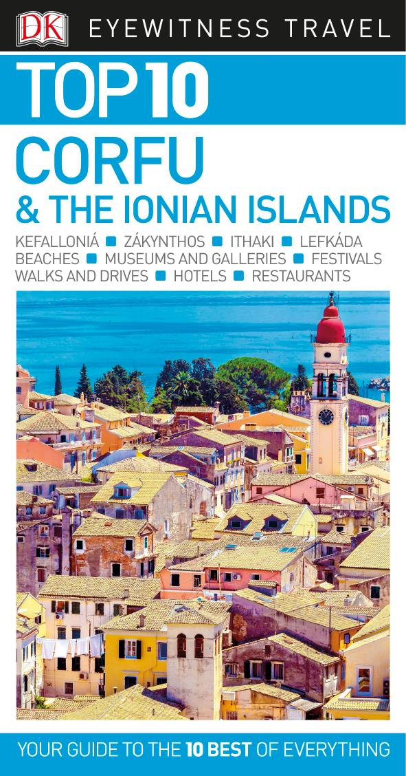Top 10 Corfu & the Ionian Islands (Eyewitness Top 10 Travel Guide) by DK Travel