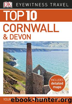 Top 10 Cornwall and Devon by DK