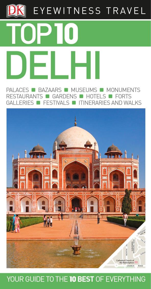 Top 10 Delhi by DK Travel