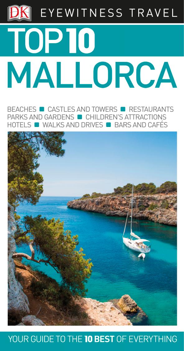 Top 10 Mallorca (Eyewitness Top 10 Travel Guide) by DK Travel