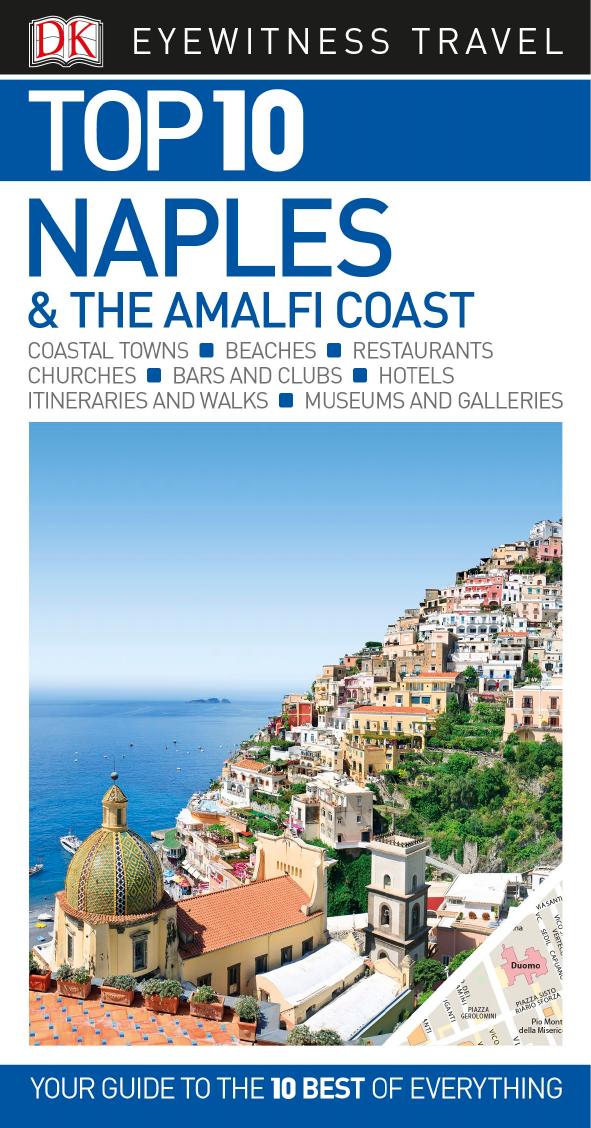 Top 10 Naples & the Amalfi Coast by DK Travel