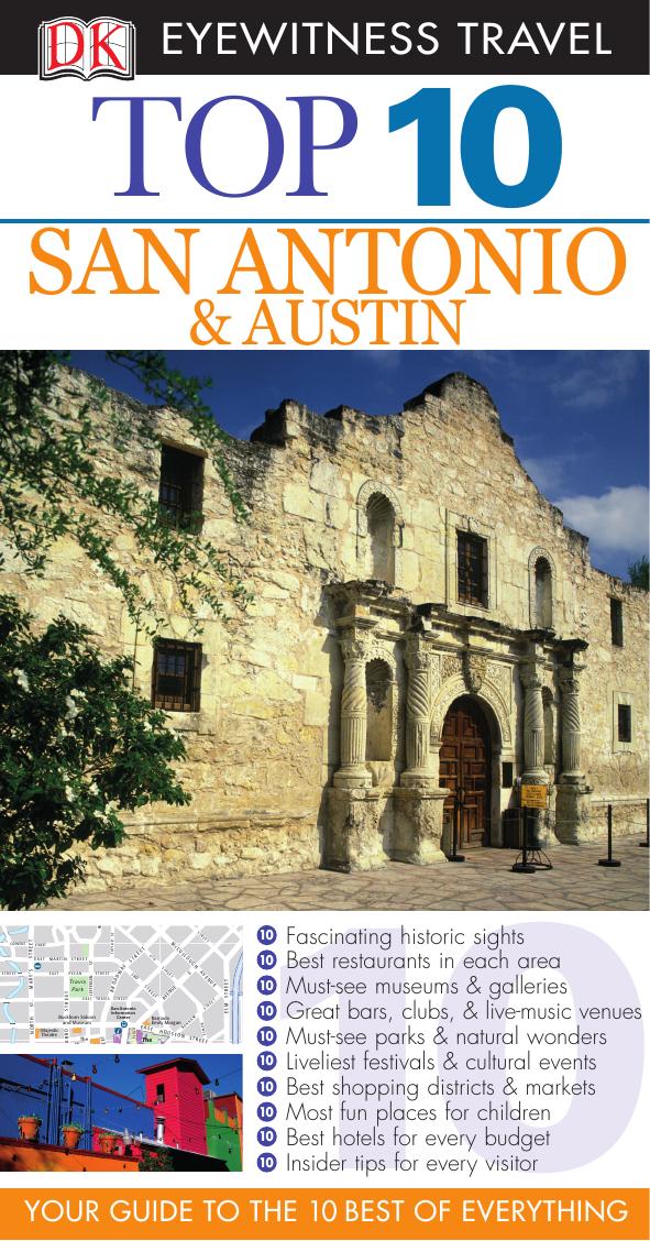 Top 10 San Antonio and Austin by DK Travel Paul Franklin