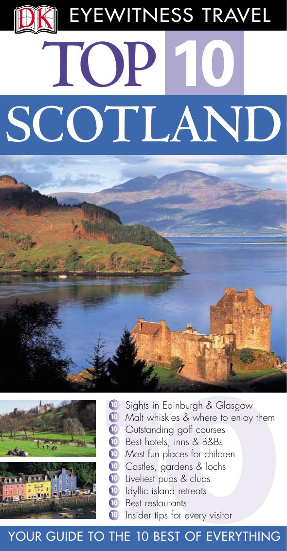Top 10 Scotland (Eyewitness Top 10 Travel Guides) by DK Publishing