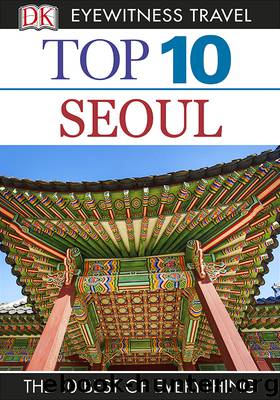 Top 10 Seoul by DK Publishing