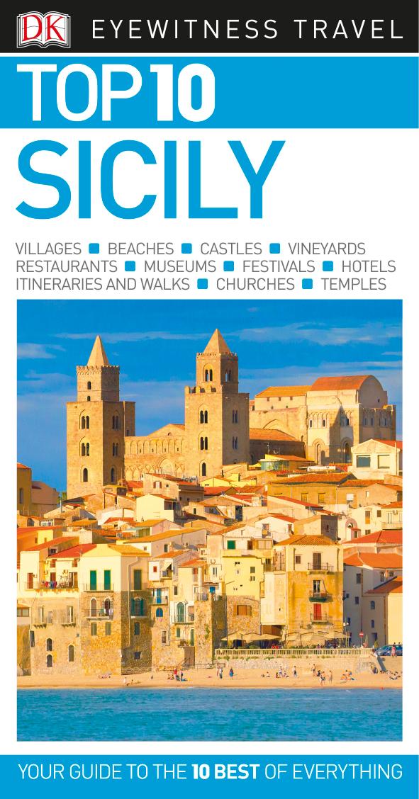 Top 10 Sicily (Eyewitness Top 10 Travel Guide) by DK Travel