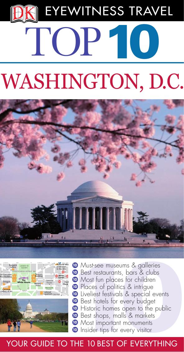 Top 10 Washington, D.C. (Eyewitness Top 10 Travel Guides) by DK Publishing
