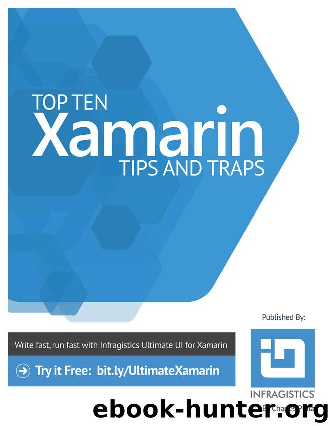 Top 10 Xamarin Tips and Traps by Charles Pluta