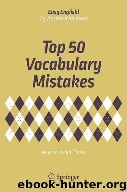 Top 50 Vocabulary Mistakes by Adrian Wallwork
