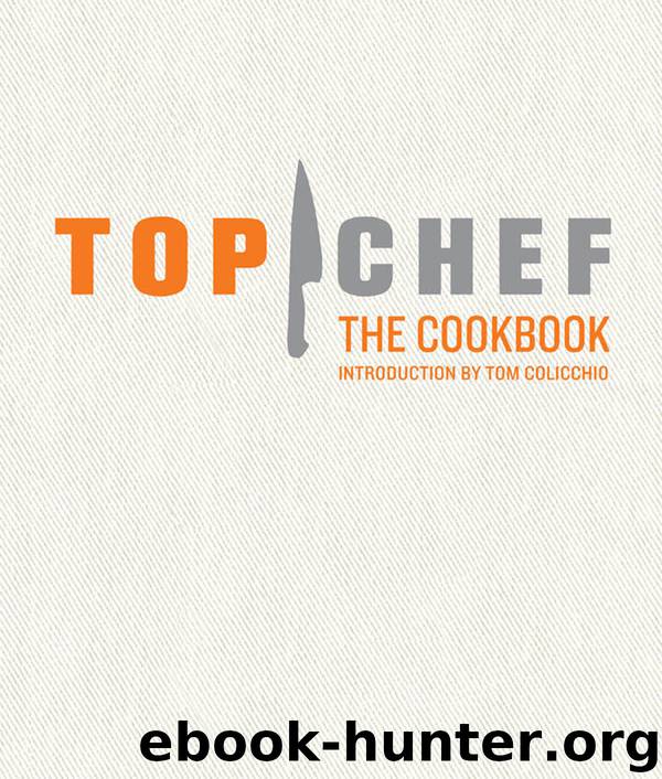 Top Chef by Tom Colicchio