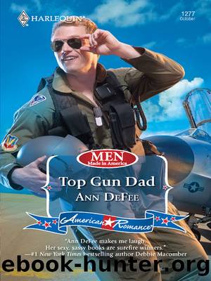 Top Gun Dad by ANN DEFEE