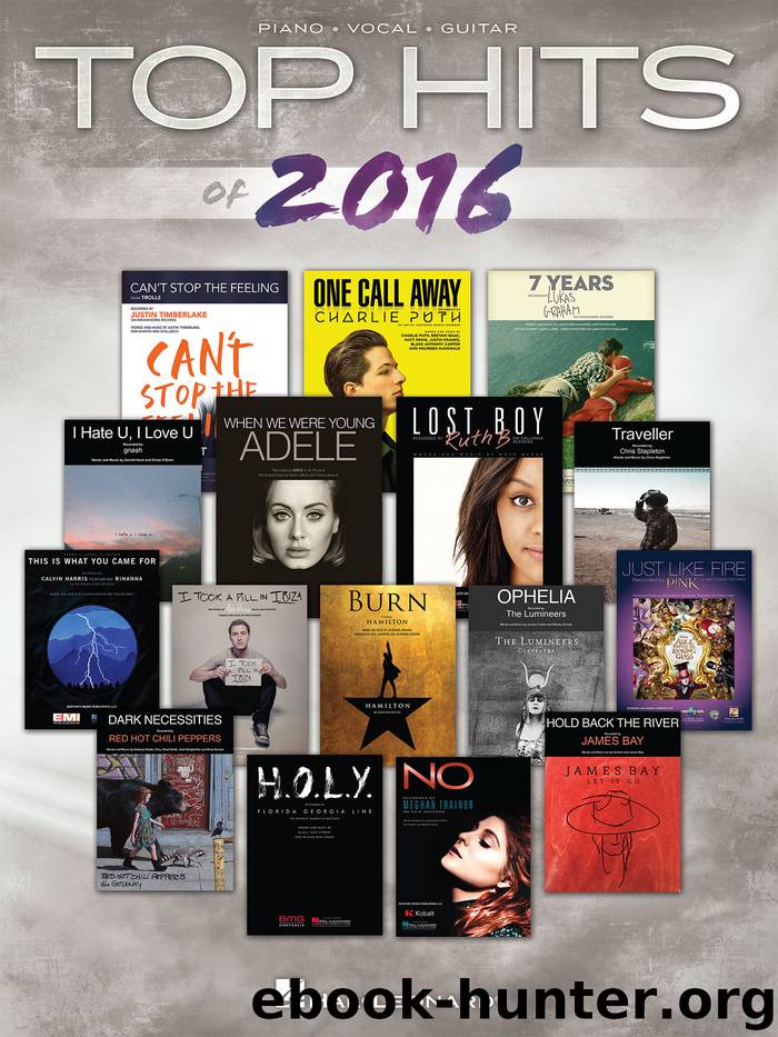 Top Hits of 2016 Songbook by Hal Leonard Corp