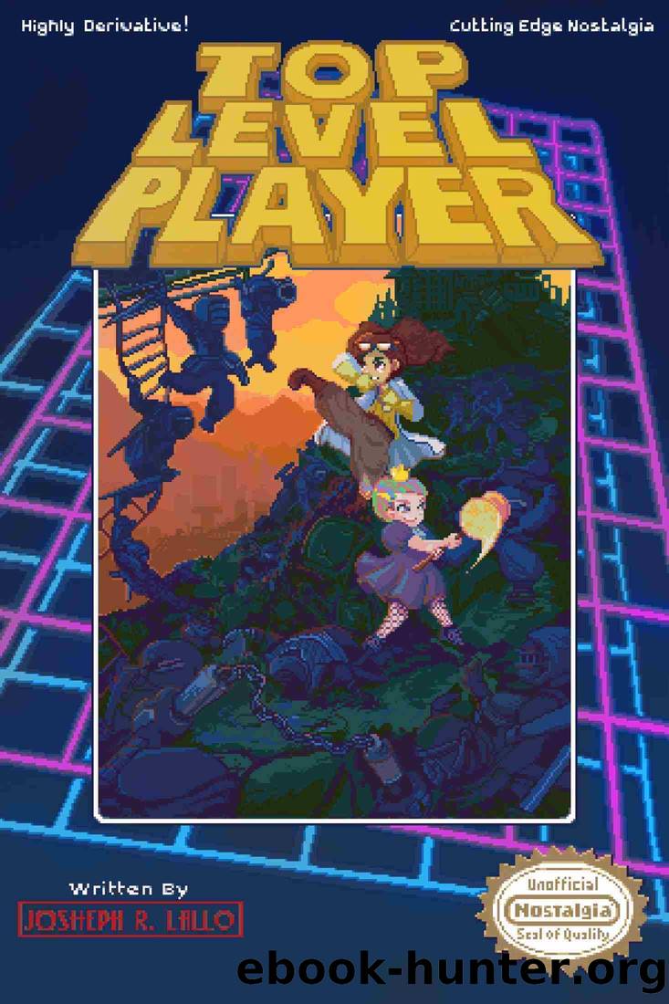Top Level Player by Joseph R. Lallo