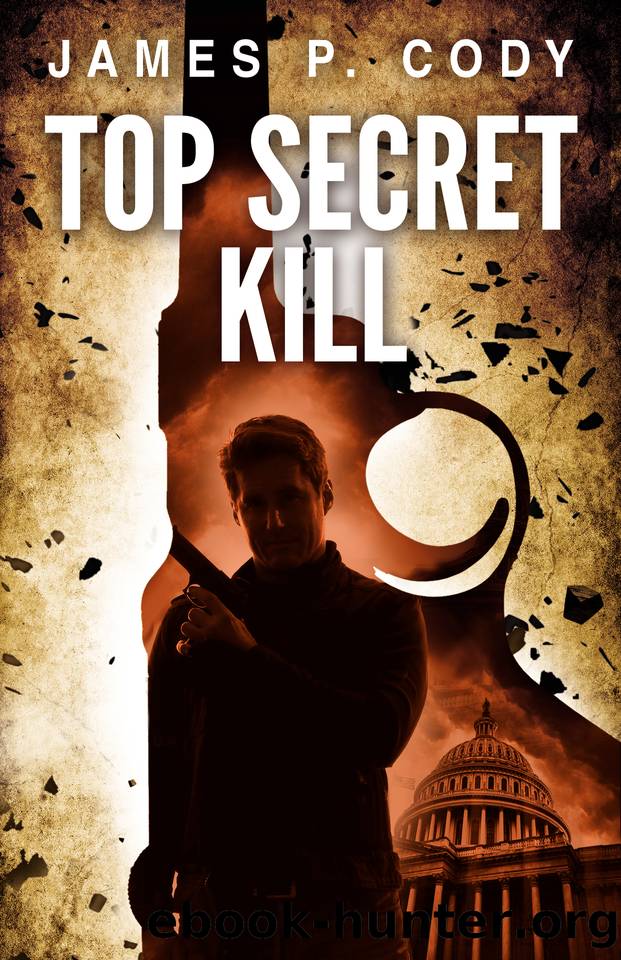 Top Secret Kill by James Cody