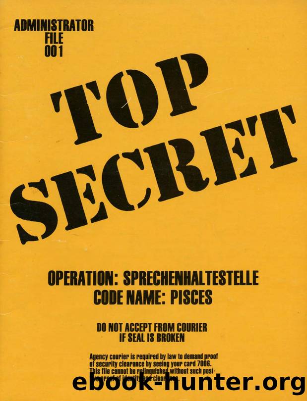 Top Secret by Operation Sprechenhaltestelle {TS001}