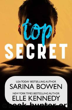 Top Secret by Sarina Bowen & Elle Kennedy