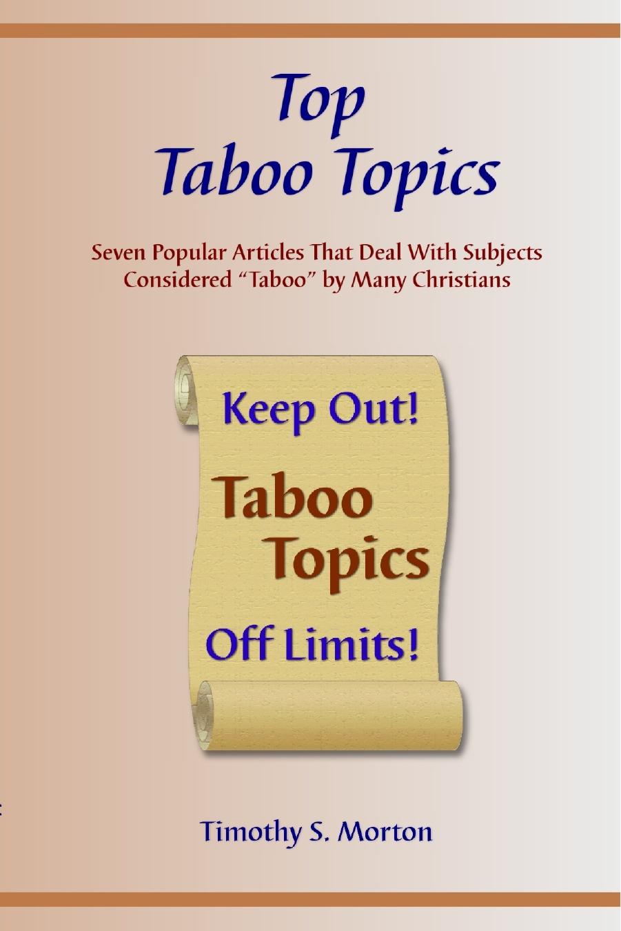 Top Taboo Topics by Timothy S. Morton