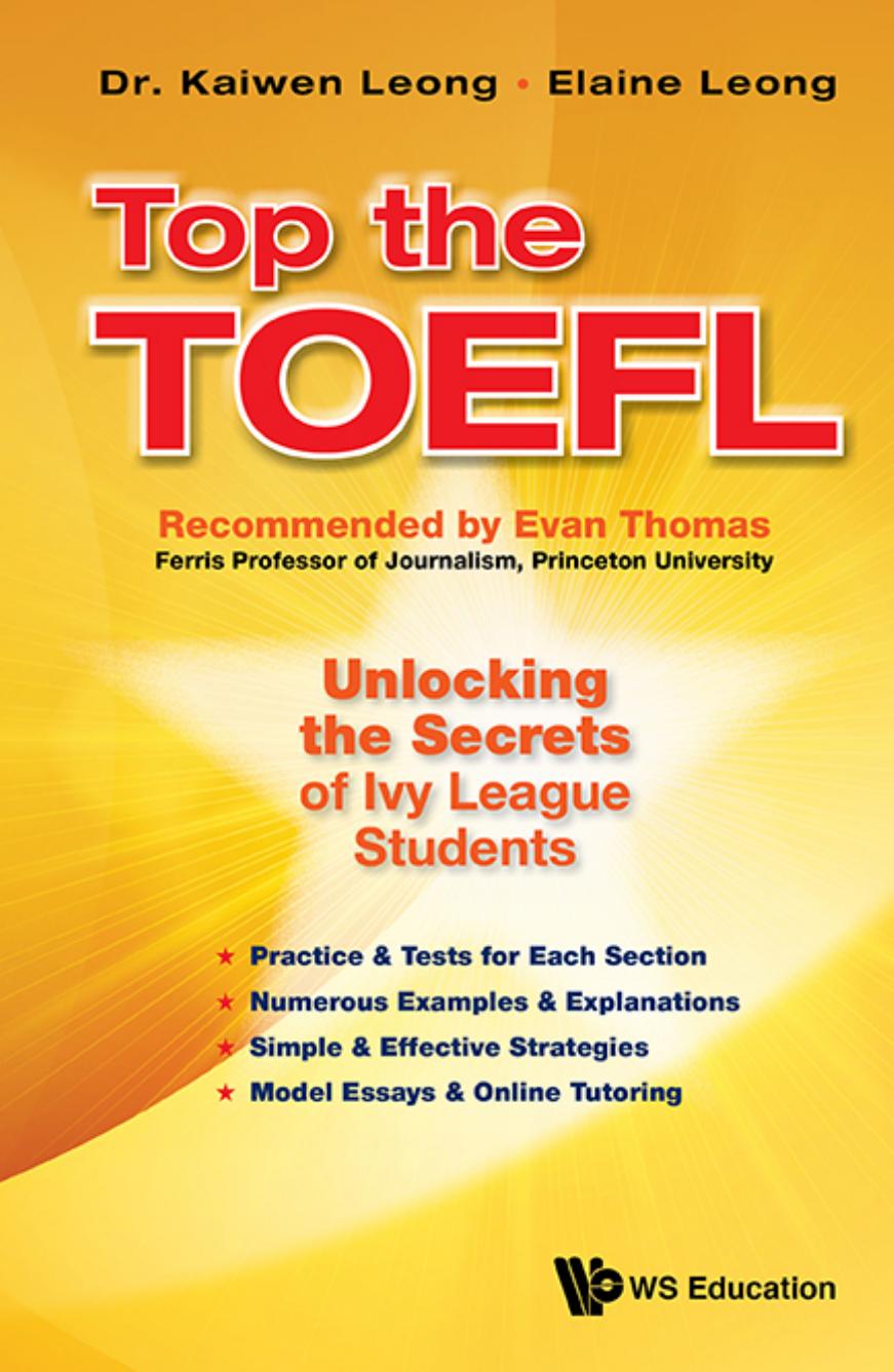 Top the TOEFL: unlocking the secrets of Ivy League students by Leong Elaine;Leong Kaiwen