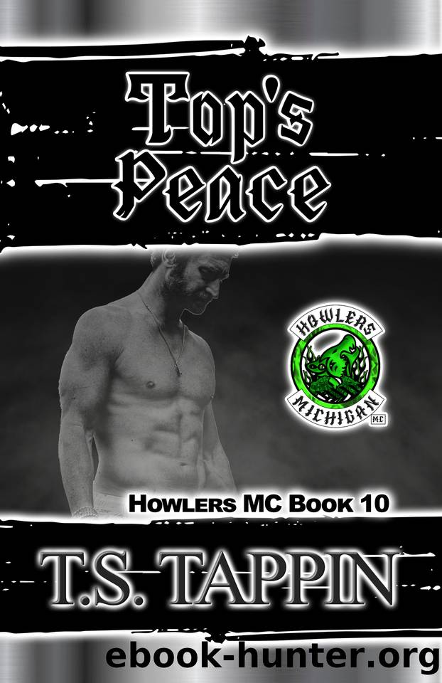 Top's Peace: Howlers MC Book 10 (Howlers MC Series) by T.S. Tappin